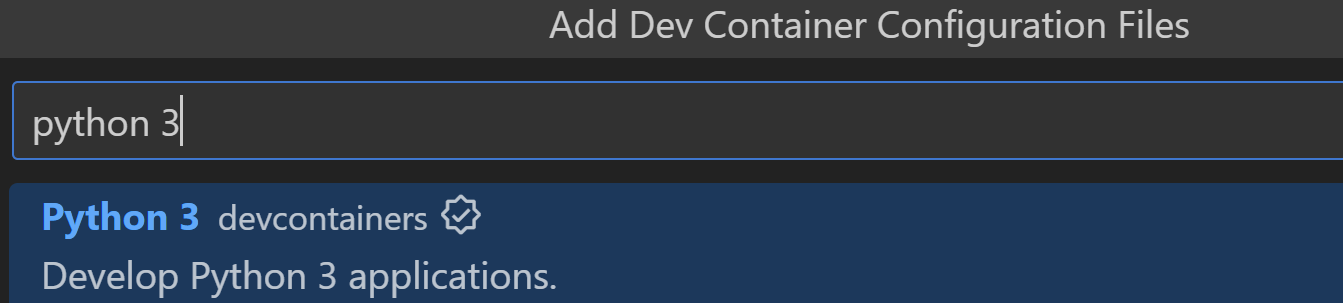 在Dev Containers配置文件列表中选择的Python 3选项