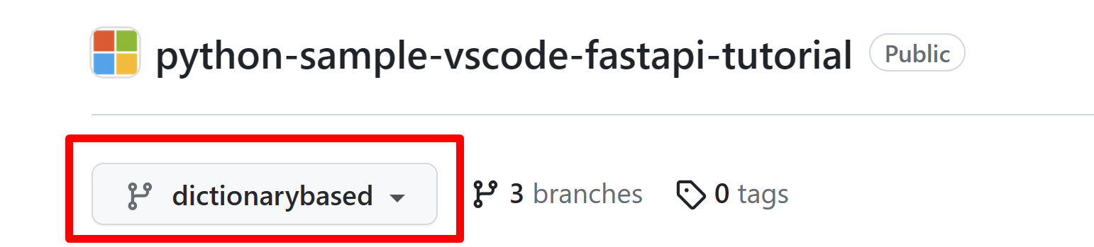 在python-sample-vscode-fastapi-tutorial GitHub仓库中选择的基于字典的分支